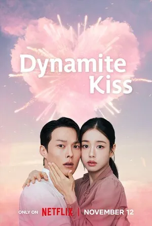Dynamite Kiss Season 1 2025 Hindi Dual Audio WEB-DL 720p - 480p - 1080p [EP - 13 Added]